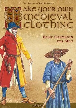 Make your own medieval clothing - Basic garments for Men-GoblinSmith