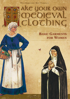 Make your own medieval clothing - Basic garments for Women-GoblinSmith