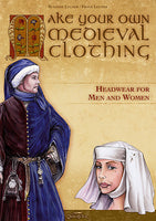 Make your own medieval clothing - Headwear for men and women-GoblinSmith