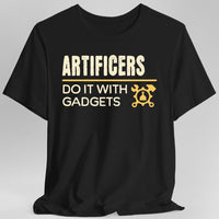 Artificers Do It With Gadgets T-Shirt-GoblinSmith