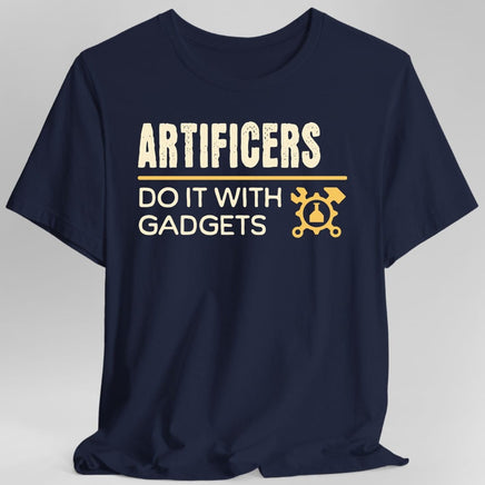 Artificers Do It With Gadgets T-Shirt-GoblinSmith