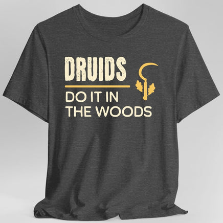 D&D Druids Do It In The Woods Shirt-GoblinSmith