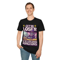 D&D Get In Loser T-shirt-GoblinSmith