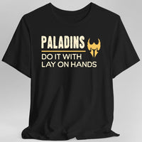 D&D Paladins Do It With Lay On Hands Shirt-GoblinSmith
