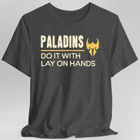 D&D Paladins Do It With Lay On Hands Shirt-GoblinSmith
