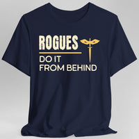 D&D Rogues Do It From Behind Shirt-GoblinSmith