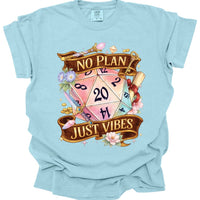 D&D Shirt No Plan Just Vibes - Comfort Colors-GoblinSmith