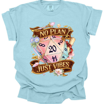 D&D Shirt No Plan Just Vibes - Comfort Colors-GoblinSmith