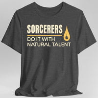 D&D Sorcerers Do It With Natural Talent Shirt-GoblinSmith