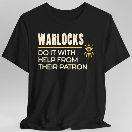 D&D Warlocks Do It With Help From Their Patron Shirt-GoblinSmith