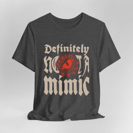Definitely Not A Mimic Shirt-GoblinSmith
