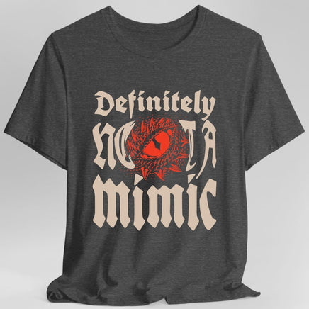 Definitely Not A Mimic Shirt-GoblinSmith