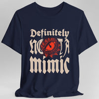 Definitely Not A Mimic Shirt-GoblinSmith