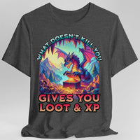 D&D Dragon Shirt - What Doesn't Kill You Gives You Loot & XP-GoblinSmith