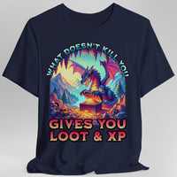 D&D Dragon Shirt - What Doesn't Kill You Gives You Loot & XP-GoblinSmith