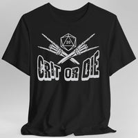 D&D Shirt - Crit or Die-GoblinSmith