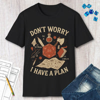 Don't Worry I have a Plan D&D T-Shirt-GoblinSmith