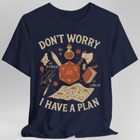 Don't Worry I have a Plan D&D T-Shirt-GoblinSmith