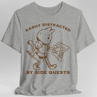 Easily Distracted by Side Quests T-Shirt-GoblinSmith