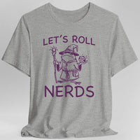 Funny D&D "Let’s Roll Nerds" Shirt-GoblinSmith
