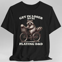 Get In Loser We’re Playing D&D T-Shirt-GoblinSmith