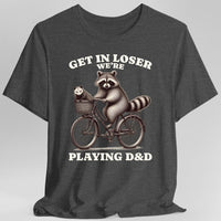Get In Loser We’re Playing D&D T-Shirt-GoblinSmith