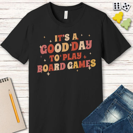 Good Day to Play Board Games T-Shirt-GoblinSmith