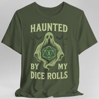 Haunted By My Dice Rolls Shirt-GoblinSmith