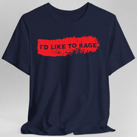 I'd Like to Rage Bloodstain T-Shirt-GoblinSmith