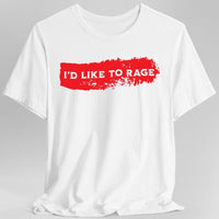 I'd Like to Rage Bloodstain T-Shirt-GoblinSmith