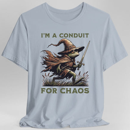I'm A Conduit for Chaos T-shirt-GoblinSmith