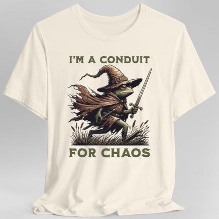 I'm A Conduit for Chaos T-shirt-GoblinSmith