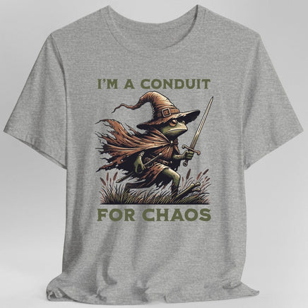 I'm A Conduit for Chaos T-shirt-GoblinSmith
