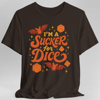 I'm a Sucker for Dice T-Shirt-GoblinSmith