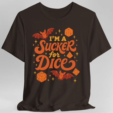 I'm a Sucker for Dice T-Shirt-GoblinSmith