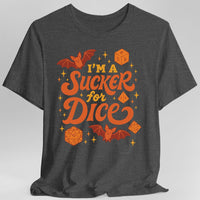 I'm a Sucker for Dice T-Shirt-GoblinSmith