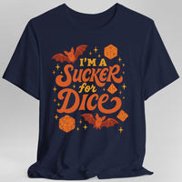 I'm a Sucker for Dice T-Shirt-GoblinSmith