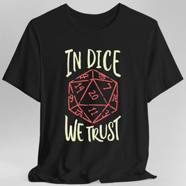 In Dice We Trust D&D T-Shirt-GoblinSmith