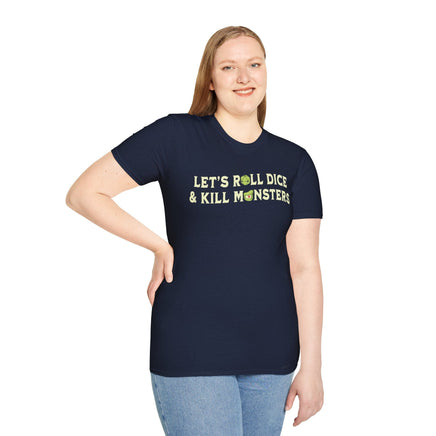 Let's Roll Dice & Kill Monsters D&D Shirt-GoblinSmith