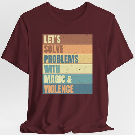 Let's Solve Problems With Magic & Violence Retro T-shirt-GoblinSmith