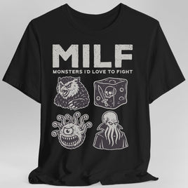 MILF – Monsters I’d Love to Fight D&D T-Shirt-GoblinSmith