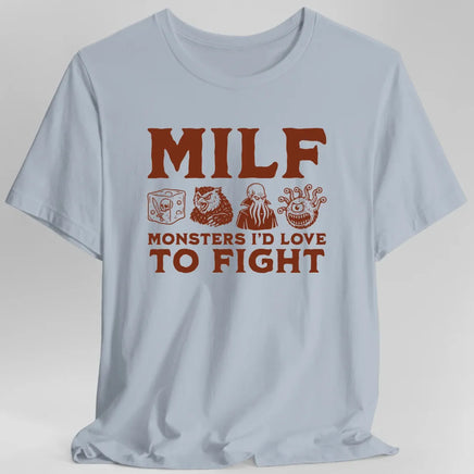 MILF – Monsters I’d Love to Fight Funny D&D T-Shirt-GoblinSmith
