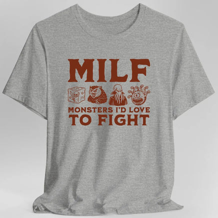 MILF – Monsters I’d Love to Fight Funny D&D T-Shirt-GoblinSmith