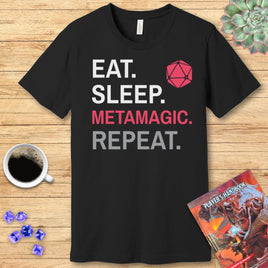 Sorcerer Class T-Shirt – 'Eat, Sleep, Metamagic, Repeat'-GoblinSmith