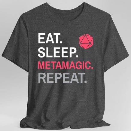Sorcerer Class T-Shirt – 'Eat, Sleep, Metamagic, Repeat'-GoblinSmith