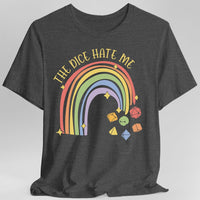 The Dice Hate Me Rainbow T-Shirt-GoblinSmith