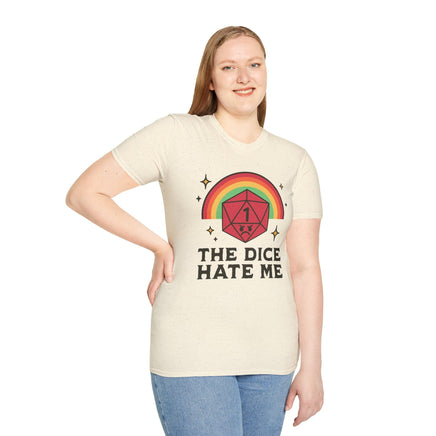 The Dice Hate Me T-Shirt-GoblinSmith
