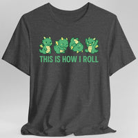 This Is How I Roll Dragon T-Shirt-GoblinSmith