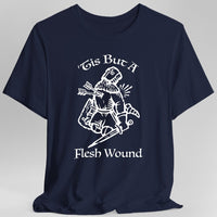 ’Tis But A Flesh Wound T-Shirt-GoblinSmith