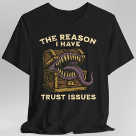 Trust Issues Mimic Shirt-GoblinSmith